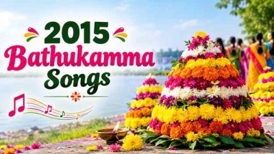 2015 Bathukamma Songs